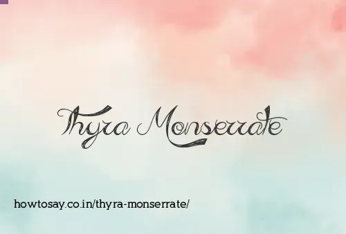 Thyra Monserrate