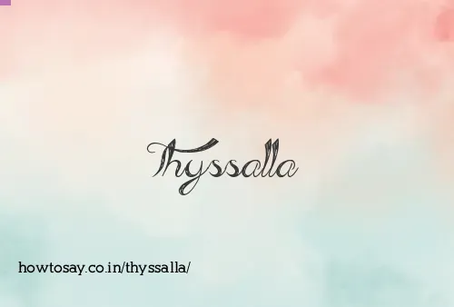 Thyssalla