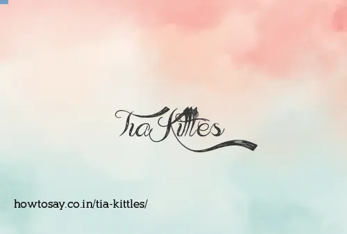 Tia Kittles