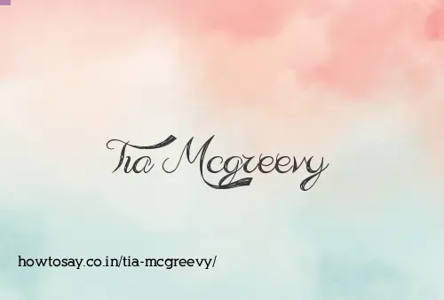 Tia Mcgreevy