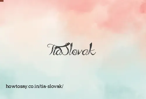 Tia Slovak