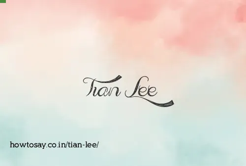 Tian Lee