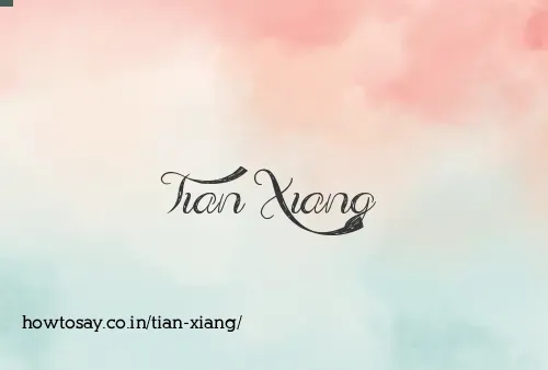 Tian Xiang