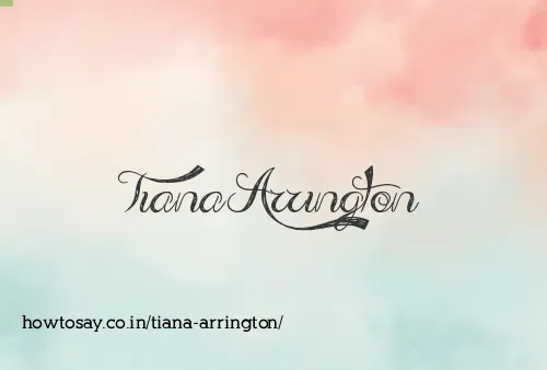 Tiana Arrington