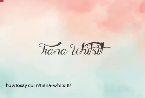 Tiana Whitsitt