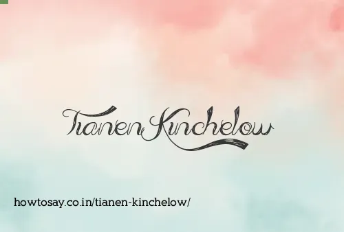 Tianen Kinchelow