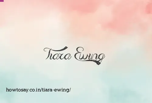 Tiara Ewing