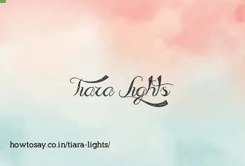 Tiara Lights