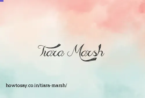 Tiara Marsh