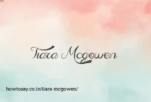 Tiara Mcgowen