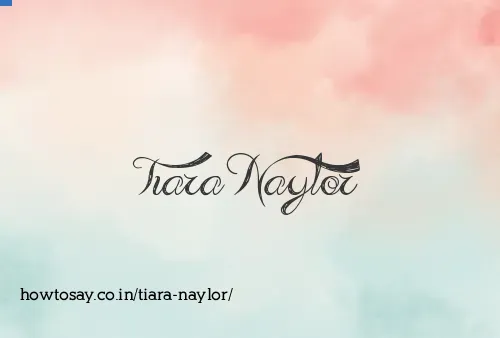 Tiara Naylor