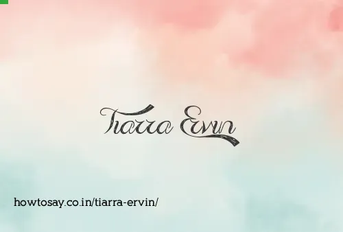 Tiarra Ervin