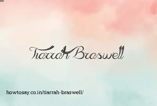 Tiarrah Braswell