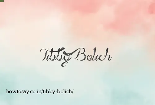 Tibby Bolich