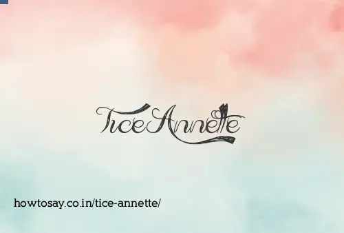 Tice Annette