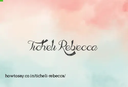 Ticheli Rebecca