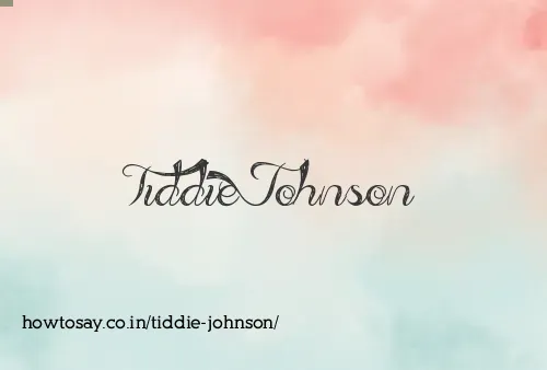 Tiddie Johnson