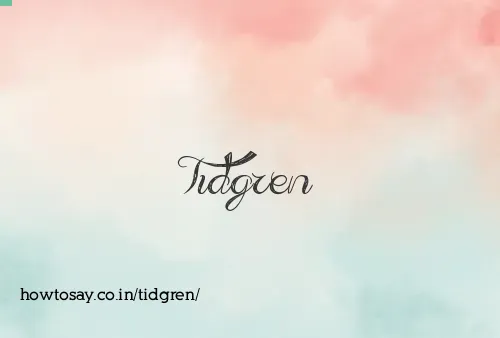 Tidgren