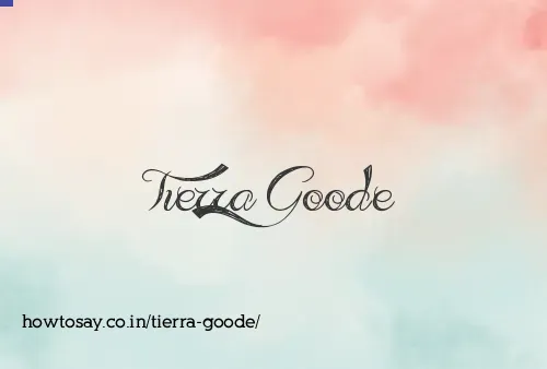 Tierra Goode