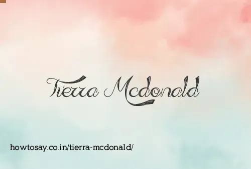 Tierra Mcdonald