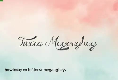 Tierra Mcgaughey