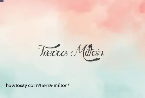 Tierra Milton