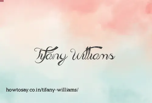 Tifany Williams