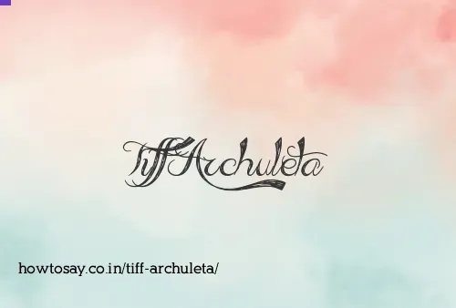 Tiff Archuleta