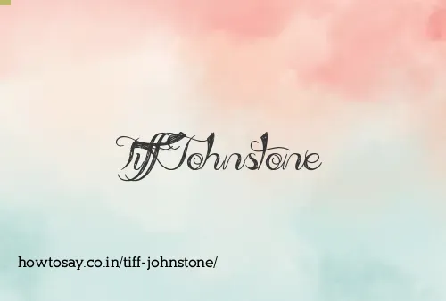 Tiff Johnstone