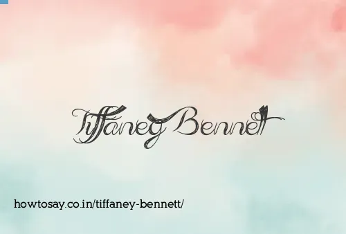 Tiffaney Bennett