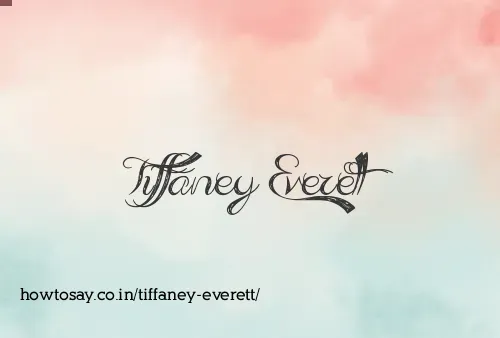 Tiffaney Everett