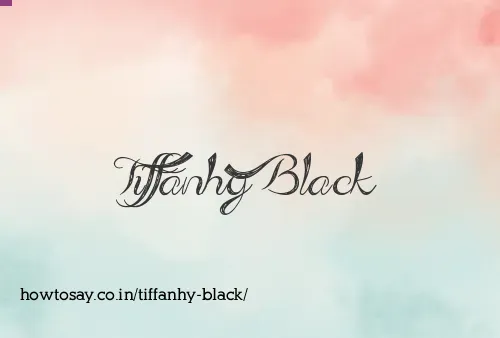 Tiffanhy Black