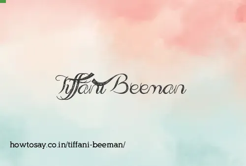 Tiffani Beeman