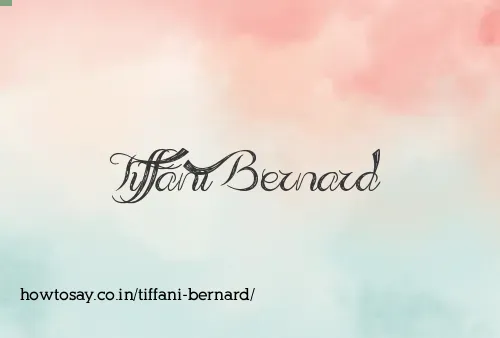 Tiffani Bernard