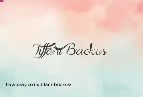 Tiffani Brickus