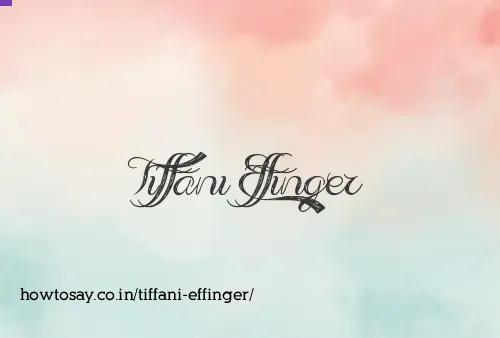 Tiffani Effinger
