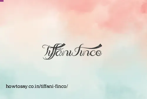 Tiffani Finco