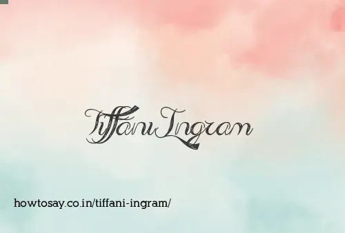 Tiffani Ingram