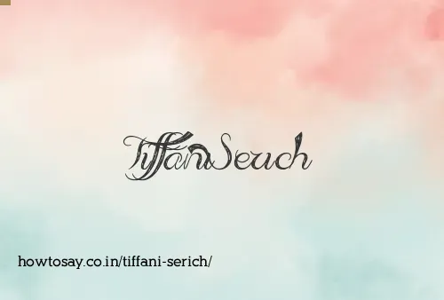 Tiffani Serich