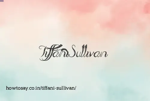 Tiffani Sullivan