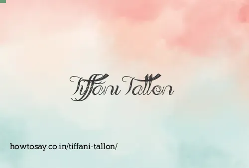 Tiffani Tallon