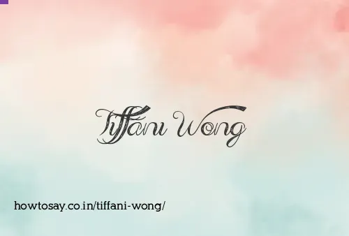 Tiffani Wong