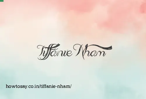 Tiffanie Nham
