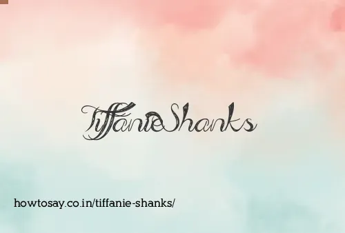 Tiffanie Shanks