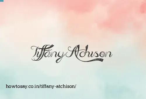 Tiffany Atchison