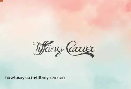 Tiffany Carrier