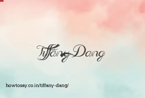 Tiffany Dang