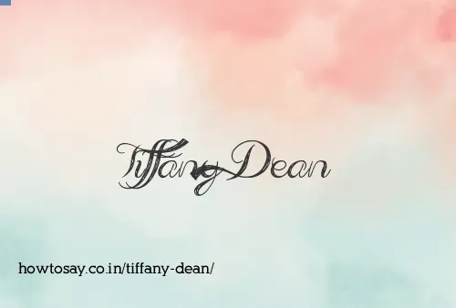 Tiffany Dean