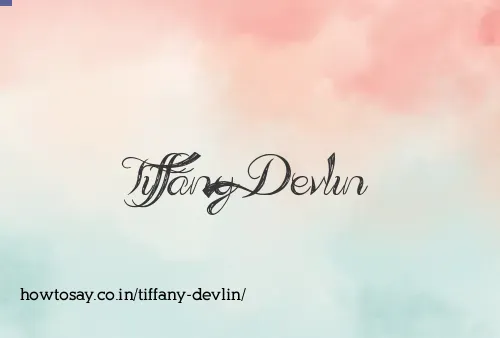 Tiffany Devlin