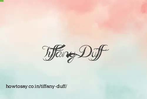 Tiffany Duff